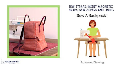 Sew A Backpack - Advanced Sewing tickets