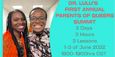 Dr. Lulu's First Annual Parents of Queers Virtual Summit tickets