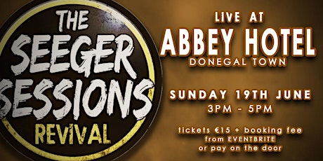 The Seeger Sessions Revival live at The Abbey tickets