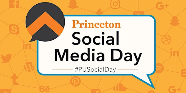 Princeton Social Media Day