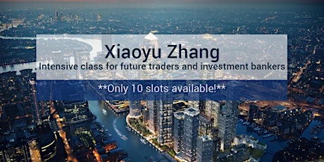 Intensive class for future traders and investment bankers primary image