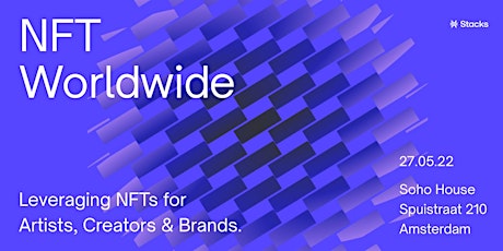 NFT Worldwide: Leveraging NFTs for Artists, Creators and Brands tickets