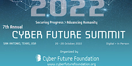 7th Annual Cyber Future Summit 2022 tickets