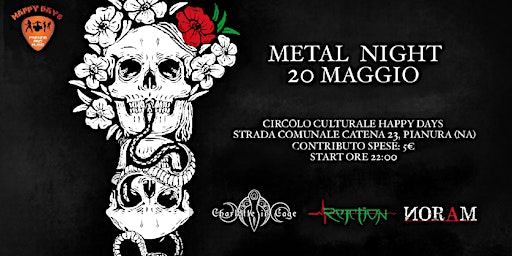 Metal Night @ Happy Days 20/05/22 (Noram + Rejction + Charlotte in Cage)