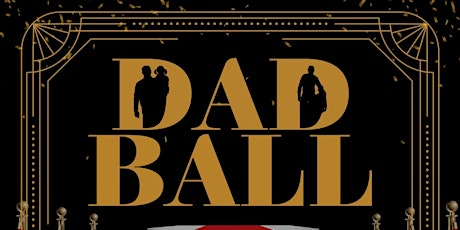 Dad Ball - Boston! An event curated to celebrate fathers & their children! tickets