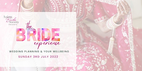 The Bride Experience with the Asian Bride Sorority tickets