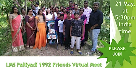 LMS Palliyai 1992 Friends' Virtual Meet biglietti