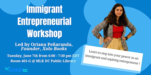 Immigrant Entrepreneurial Workshop
