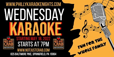 Wednesday Karaoke at Not Just Crab (Springfield, PA - Delaware County, PA)