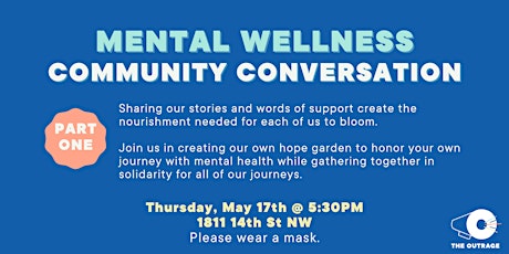 Mental Wellness Community Conversation Pt. 1 tickets