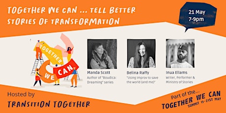Together We Can ... Tell Better Stories of Transformation tickets
