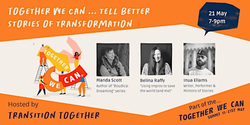 Together We Can ... Tell Better Stories of Transformation