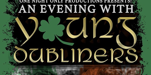 “An Evening With” The YOUNG DUBLINERS