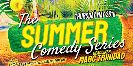 Nickel Brook presents Summer Comedy Series with Marc Trinidad tickets