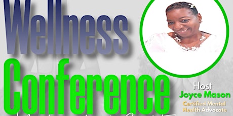 Wellness Conference: Mind, Body and Spirit tickets