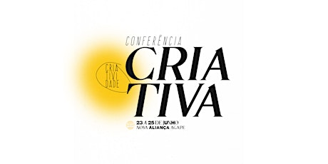 Imagem principal do evento Conferência Criativa 2022 | Chamados Para Criar