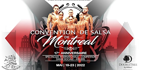 Montreal Salsa Convention - Salsa and Bachata Festival Competitor/Perf Pass tickets