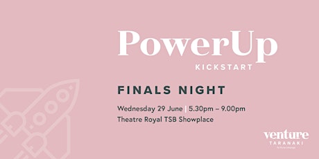 PowerUp Kickstart Finals Night tickets