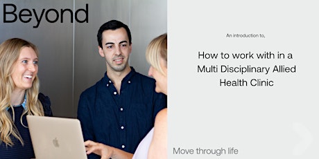 How to work in a Multi Disciplinary Health Team tickets