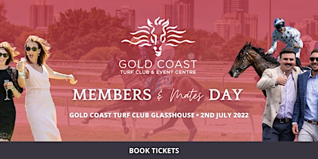 Members and Mates Day - Glasshouse tickets