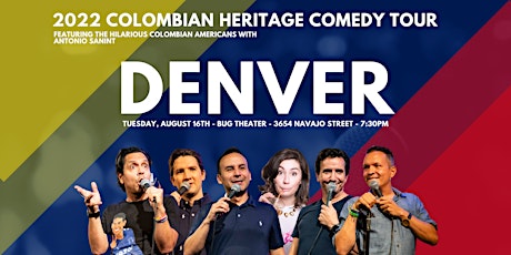 2022 Colombian Heritage Comedy Tour - Denver tickets
