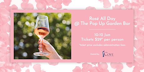 Rosé Pop Up Garden tickets
