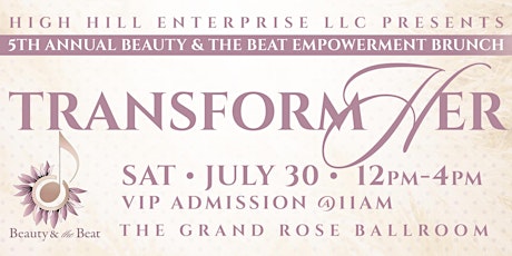 The 5th Annual Beauty and the Beat Women's Empowerment Brunch tickets