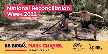 Hume City Council - Reconciliation Week 2022 Launch Event tickets