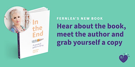 In the End: A practical guide to dying | Book Launch tickets