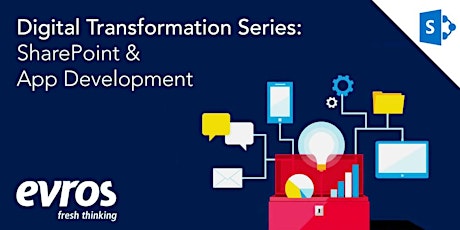 Digital Transformation Series: SharePoint & App Development - Dublin primary image