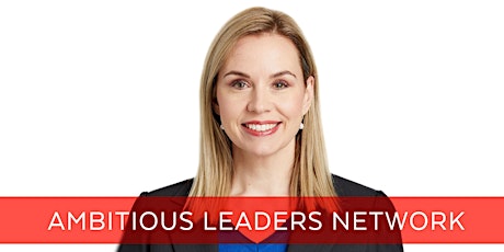 Ambitious Leaders Network Perth –  Erin Blight tickets