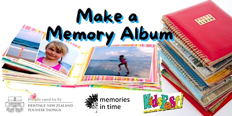 Make a Memory Album - Kidsfest tickets