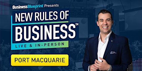 New Rules of Business in Port Macquarie tickets