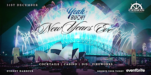 Yeah Buoy - New Years Eve Fireworks - All Inclusive -  Boat Party