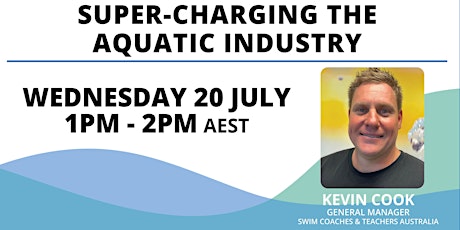 WEBINAR  - Kevin Cook "Super-charging the Aquatic Industry." tickets