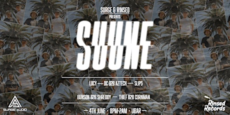 Surge & Rinsed Presents: SUUNE tickets
