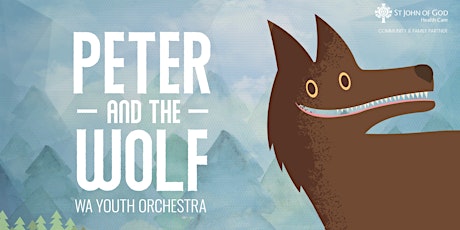 Image principale de Peter & the Wolf - Proudly presented by St John of God Health Care