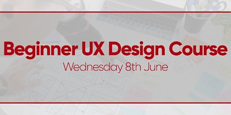 UX Academy - 8 Week Beginner UX Design Course tickets