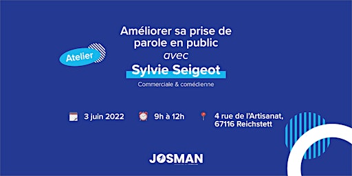 Josman Formation-Améliorer sa prise de parole en public avec Sylvie Seigeot