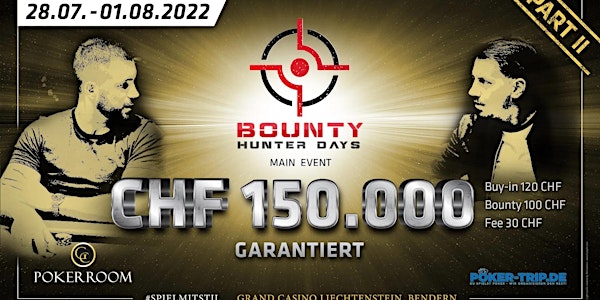 Bounty Hunter Days Liechtenstein - Summer Edition