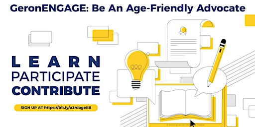 GeronENGAGE: Age-Friendly Advocate; Self Discovery through GAB