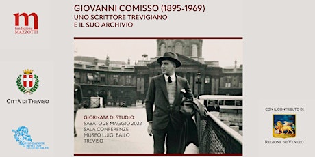 GIOVANNI COMISSO (1895-1969), UNO SCRITTORE TREVIGIANO E IL SUO ARCHIVIO tickets