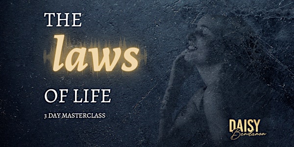 The Laws of Life - 3 days Free Masterclass