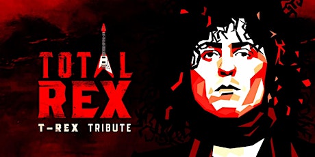 Total REX - T Rex Tribute Live at ERooms