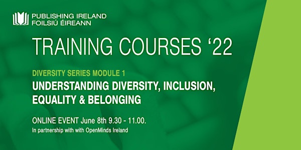Module 1 - Understanding Diversity, Inclusion, Equality and Belonging