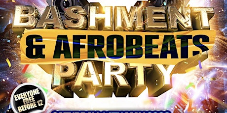 Bashment & Afrobeats Shoreditch Party - London’s Biggest Bashment Party tickets