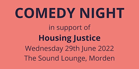 Housing Justice Comedy Night at The Sound Lounge, Morden primary image