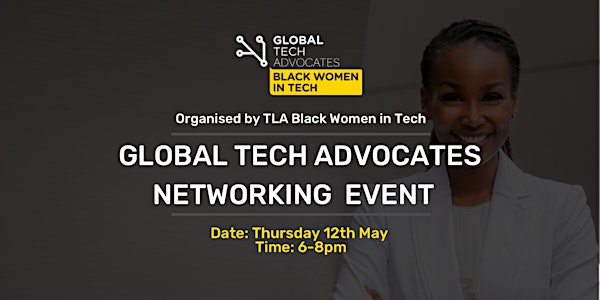 Global Tech Advocates Networking Event