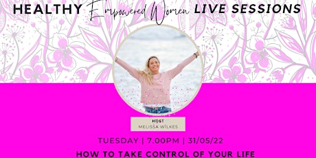 How to Take Control of Your Life tickets