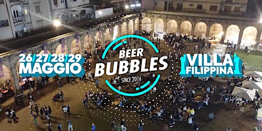Beer Bubbles - Festival delle Birre Artigianali 2022